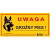 Dingo Metalowa Tabliczka Ostrzegawcza "Uwaga Groźny Pies"